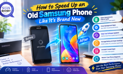 How to Speed Up an Old Samsung Phone Like It's Brand New